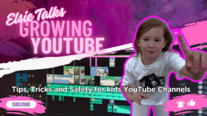 Growing kids YouTube channel